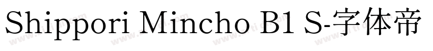 Shippori Mincho B1 S字体转换